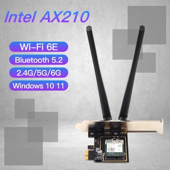 5374Mbps Wifi 6E Intel AX210 PCIe placa de Retea Wireless Adaptor Bluetooth 5.2 AX210NGW WIFI6 2.4 G/5G/6GHz MU-MIMO 802.11 AX