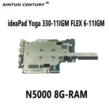 5B20Q81410 5B20Q81363 placa de baza pentru Lenovo ideaPad Yoga 330-11IGM FLEX 6-11IGM placa de baza cu Ñ5000 8G-RAM 100% de testare