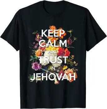 Păstrați-vă Calmul și Încrederea în Iehova JW 2021 Yeartext Isaia 30:15 T-Shirt