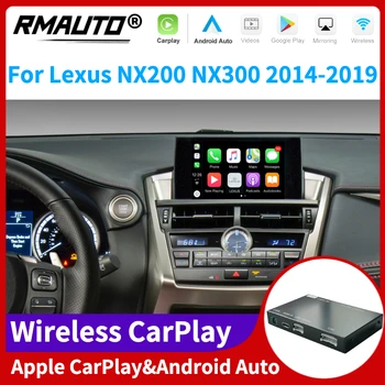 RMAUTO Wireless Apple CarPlay pentru Lexus NX NX200 NX300 2014-2019 Android Auto Mirror Link AirPlay Sprijin Imagine Inversă Masina Juca
