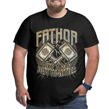 Viking Fathor Ca Un Tata mai Puternic ODIN Vikingii Valhalla T-Shirt pentru Bărbați Mare Inaltime Tees T-Shirt Plus Dimensiune 4XL 5XL 6XL Haine